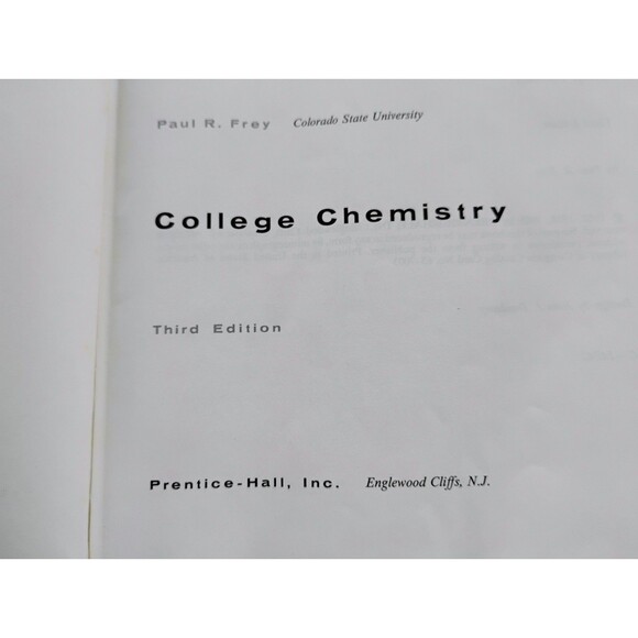 1965 Frey College Chemistry Third Edition Textbook Prentice-Hall Inc Acceptable - Picture 3 of 12
